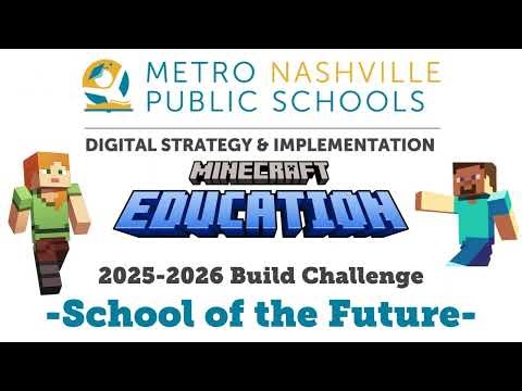 2025-2026 MNPS K-12 Minecraft Build Challenge