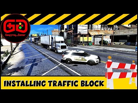 Traffic Block | Simple Install | In Game Showcase | Tutorial | LSPDFR | GTA V