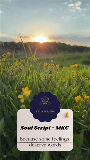Welcome to Soul Script – MKC | The Home of Hidden Feelings