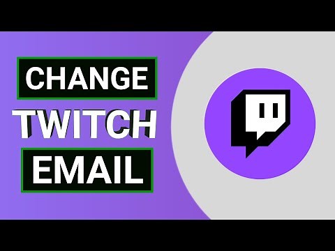 How to Change Your Email on Twitch (2025)