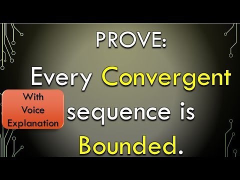 Every convergent sequence is bounded Proof | Maths |Mad Teacher