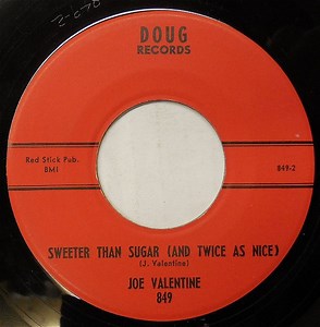 Joe Valentine - Sweeter Than Sugar