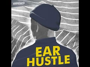Ep 47: The Great Ear Hustle Cook Off