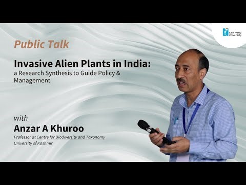 #Talk : Alien Plants in India: a Research Synthesis to Guide Policy & Management