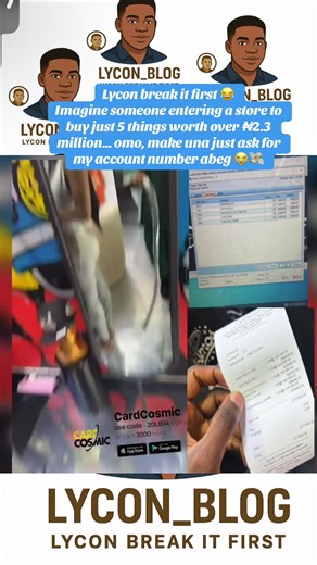 Lycon break it first 😂 Imagine someone entering a store to buy just 5 things worth over ₦2.3 million… omo, make una just ask for my account number abeg 😭💸#fyp #lycon_blog #peller #smartbm #tobination