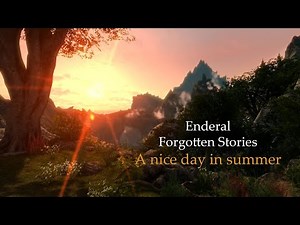 Enderal Modded Walkthrough #01-A nice day in summer