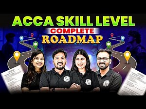 ACCA Skill Level Complete Roadmap 2025 🔥 | Full Explanation Subjects, Strategy & Tips ✅