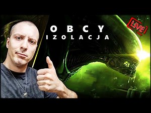 Obcy: Izolacja - Horroru początek! 🔴 [NA ŻYWO]