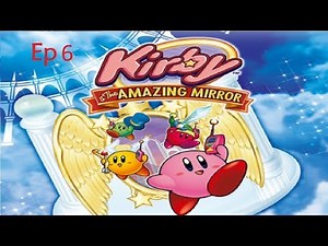 kirby Y El Laberinto De Los Espejos Ep 6 - Mar Del Olivo