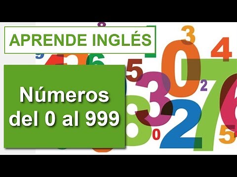 Números en inglés del 1 al 1000 con pronunciación y escritura - curso de inglés básico