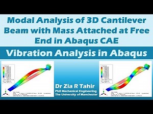 Vibration or Modal Analysis of Cantilever Beam with Tip Mass (Mass attached at Free End) in Abaqus