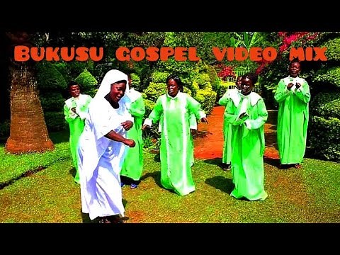 BEST OF BUKUSU TOP GOSPEL SONGS{2021 luhya video mix}