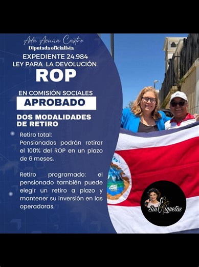 #SinEtiquetas | Hoy se #APROBÓ un texto sustitutivo de mi proyecto. De forma errónea algunas personas circulan el texto anterior. Les explico en qué consiste: 1. Retiro total: Permitirá a los pensionados retirar el 100% de los fondos del #ROP en un plazo de 6 meses y establece en rango de ley la tasa de reemplazo, es decir, el monto que reciben del IVM sea superior al 52,5% que recibía el pensionado como salario. 2. Retiro programado: El pensionado también podrá elegir un retiro a plazo desde 24