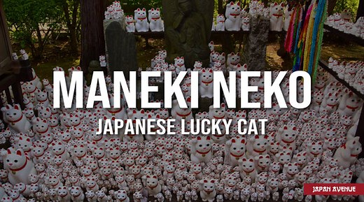 Maneki Neko : the Japanese Lucky Cat