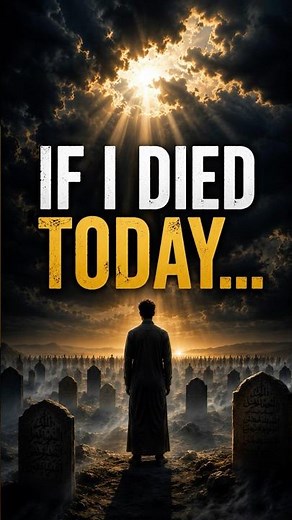 If I Died Today… Would I Be Ready? | Emotional Islamic Nasheed