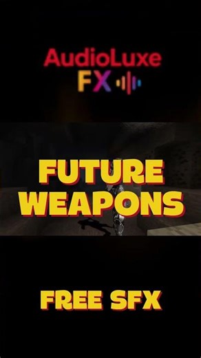 FUTURE WEAPONS SFX Pack 🚀🔫 | Efectos de Sonido Sci-Fi GRATIS para tus Proyectos