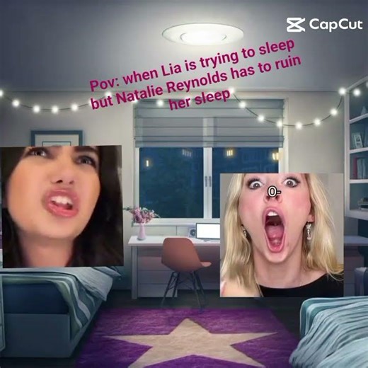 pov: when Lia is trying to sleep but Natalie Reynolds has to ruin lia's sleep