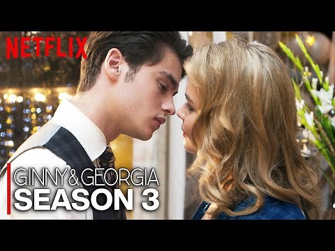 GINNY & GEORGIA Season 3 Teaser (2023) With Antonia Gentry & Felix Mallard