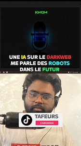 60K views · 1.6K reactions | Cette intelligence artificiel du DARK WEB me parle des robots dans le futur #darkweb #darknet #deepweb #complotistes #tafeurs #complot #théorie #mystery #viral #theory #conspiracy #ia #robot | Tafeurs | Facebook