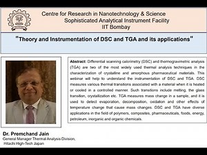 Theory and Instrumentation of DSC and TGA and its applications in various fields by Dr. Premchnad