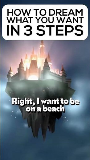 How To Dream What You Want To In 3 Steps