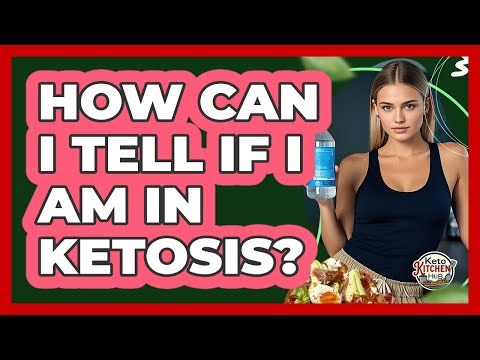 How Can I Tell If I Am In Ketosis?