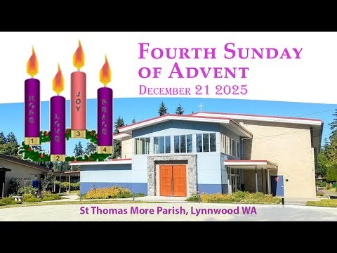 ST Thomas More Parish | Holy Mass | Fourth Sunday of Advent | December 21st 2025