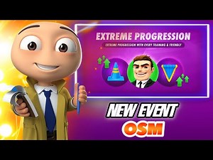 THE BEST WEEKEND EVENT IN OSM 2022! EXTREME PROGRESSION FOR ALL YOUR PLAYERS!