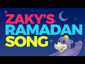 Ramadan Song with Zaky (Nasheed)