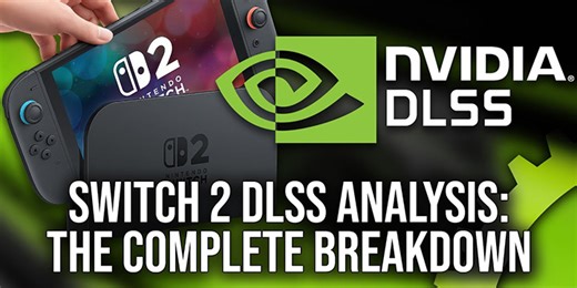 Switch 2支援兩種模式類型的DLSS，提供續航效能「輕量模式」方案