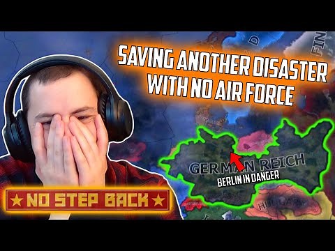 When Germany Has No Airforce You Know It's Going To Be A Disaster (No Step Back HOI4 Disaster Save)