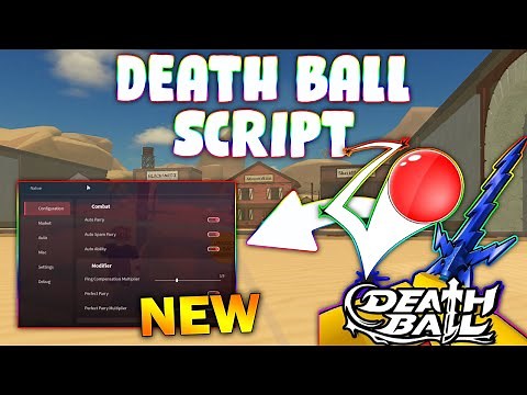*NEW* Death Ball Script (PASTEBIN 2025) ( AUTOREADY, AIMBOT, AUTO PARRY )