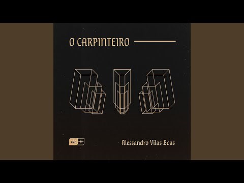 O Carpinteiro (Ao Vivo)