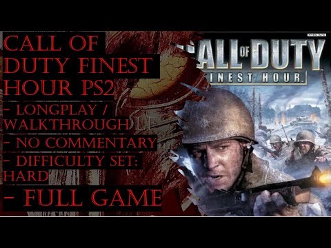 Call Of Duty Finest Hour PS2 (Hard) Full Game Walkthrough (No Commentary)
