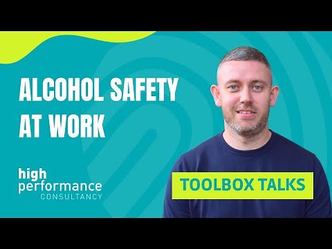 Toolbox Talks - Alcohol Safety at Work