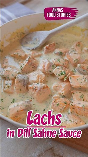 Lachs in Dill Sahne Sauce - einfach und lecker - Mittagessen Rezept