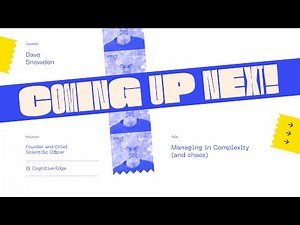 Managing in Complexity (and chaos) - Dave Snowden