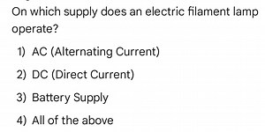 Question: On which supply does an electric filament lamp operat... | Filo