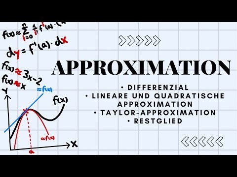Approximation | Differenzial, Taylor-Polynom, etc.