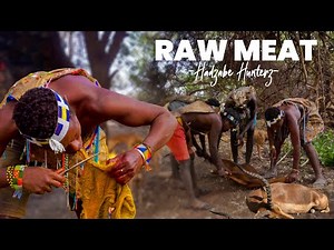 What You Don't Know About Eating Raw Meat. It Surprised Me,The Real Life Of Hadzabe Full documentary