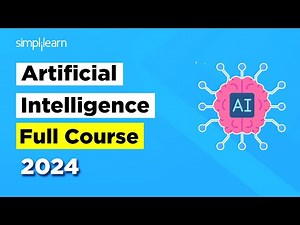 Artificial Intelligence Full Course 2024 | AI & Machine Learning Full Course | Simplilearn