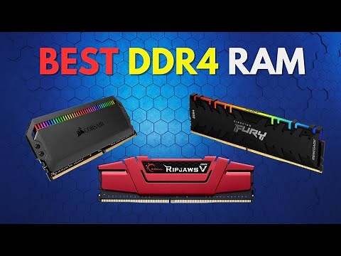 Best DDR4 RAM?