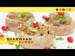 Bharwaan Khumb (Mushroom) | Mushroom Recipe | Chef Atul Kochhar