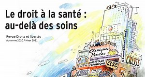 Revue Droits et libertés | Le droit à la santé : au-delà des soins