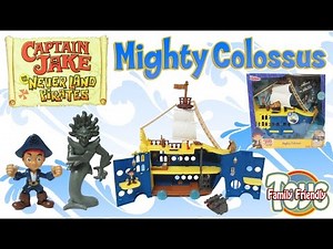 Captain Jake's Mighty Colossus from Jake and the Neverland Pirates