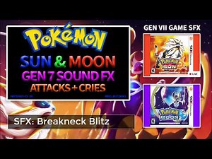 Pokemon SFX Gen 7: Sun, Moon, Ultra Sun, Ultra Moon - Attack Sounds