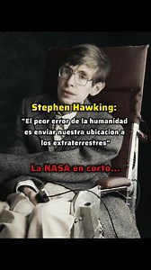 320K views · 9.2K reactions | Stephen Hawking y la advertencia sobre el contacto con extraterrestres... #reelsfb #Ciencia #Historia #stephenhawking | joselponc | Facebook
