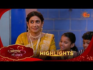 Tu Anolakhi Tari Sobati | तू अनोळखी तरी सोबती | Highlights |14 Mar 2026 | Sun Marathi