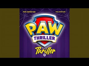 Thriller Paw Patrol Theme Song (Sing Along!)