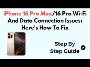 iPhone 16 Pro Max/16 Pro Wi-Fi And Data Connection Issues: Here's How To Fix